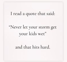 Messy Mom Quotes, Quotes For Moms Who Are Struggling, Burnt Out Mom Quotes, Quotes About Moms And Daughters, Some People Will Never Understand, Being A Mom Quotes, Quotes About Moms, Quotes About Kids, Being A Good Mom