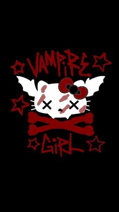 a black background with red and white lettering that says vampire girl on the bottom right corner