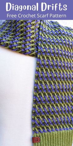 a knitted scarf with the text, diagonal drifts free crochet scarf pattern