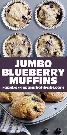 blueberry muffins with text overlay that reads jumbo blueberry muffins