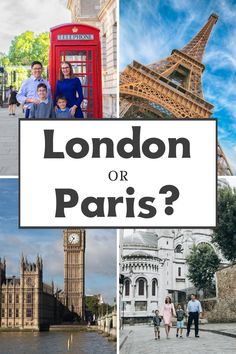 the london or paris collage is shown in four different pictures with text overlay