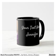 a black coffee mug with the text your text here