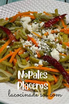 #nopalesplaceros #nopalesconzanahoria #comidamexicana Mexican Salad Recipes, Vegeterian Recipes, Mexican Salads, No Salt Recipes, Best Salad Recipes, Vegetable Salad, Good Healthy Recipes