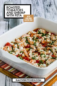 "Pinterest Image of Roasted Tomatoes and Shrimp with Feta showing shrimp in square casserole dish on striped napkin." Shrimp Tomato Feta, Shrimp Feta Tomato Bake, Shrimp With Feta, Weight Watchers Shrimp, Garden Tomatoes, Easy Mediterranean Diet Recipes, Feta Recipes, Baked Tomatoes, Best Low Carb Recipes