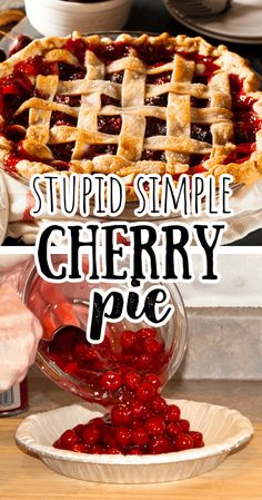 he best classic, simple, and easy cherry pie recipe - This pie takes less than 5 minutes to assemble because it uses canned pie filling and pre-made crust. Sweet, old fashioned, homemade pie that doesn't take any time to make. #quickandeasy #30minutemeals #weeknightmeals Simple Cherry Pie, Easy Cherry Pie Recipe, Cherry Pie Filling Recipes Easy, Cherry Pie Recipe Easy, Easy Cherry Pie