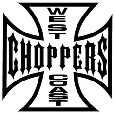 a cross with the words west chopper's on it in black and white ink