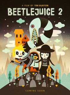 a movie poster for beetlejuice 2, with two skeletons on top of a hill