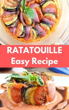 ratatoulie is an easy and delicious appetizer that's ready in less than 30 minutes