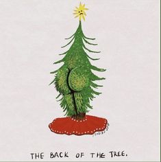 a drawing of a christmas tree with the words back of the tree written below it