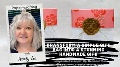 a woman with grey hair is smiling and holding a gift card that says transform a simple gift bag into a stunning handmade gift