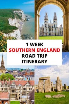 a collage of pictures with the words 1 week southern england road trip itinerary