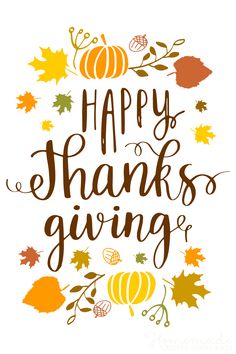 the words happy thanksgiving giving are surrounded by autumn leaves and pumpkins on a white background