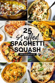 25 stuffed spaghetti squash dishes with text overlay