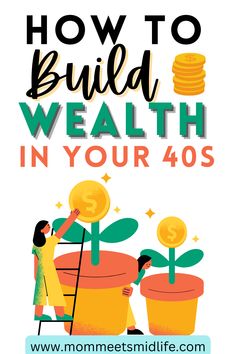 how to build wealth in your 40s Financial Goals In Your 40s, Retire Early Tips, Easy Money Saving Plan, How To Retire Early, Money Help, Financial Wisdom, Growing Wealth, Investment Ideas