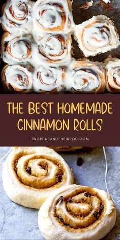 the best homemade cinnamon rolls recipe is made with only two ingredients and ready to be eaten