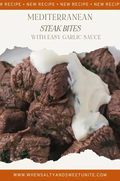 steak bites with easy garlic sauce on a white plate and text overlay reads mediterraneanan steak bites with easy garlic sauce