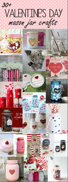 valentine's day mason jar crafts are featured in this collage with the words