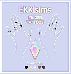 fingers with different colored tattoos on them and the words e kkisims finger tattoos