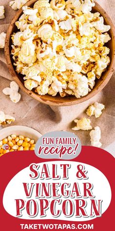 a bowl full of popcorn with the words salt and vinegar popcorn