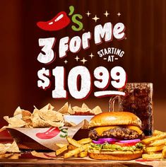 a hamburger and fries are sitting on a table next to a sign that says 3 for me starting at $ 10 99