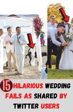 a collage of photos with the words hilarious wedding fail as shared by twitter users