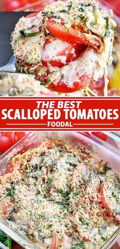 the best scallopped tomatoes foodal is in a casserole dish