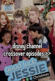 a group of people standing next to each other with the words disney channel crossoverer episode