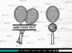 two tennis rackets with the word add your text on them to make it look like they