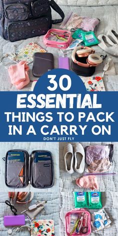 an assortment of items that are on top of a bed with the words 30 essential things to pack in a carry on