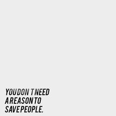 an airplane flying in the sky with words above it that read you don't need a reason to save people