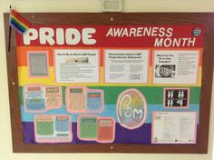 a bulletin board with information about pride and other important things to do in the month