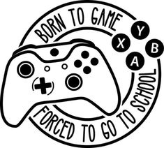 the logo for born to game with a video game controller