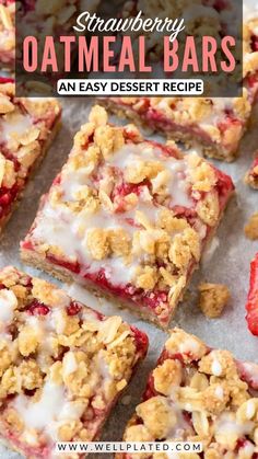 strawberry oatmeal bars are an easy dessert recipe