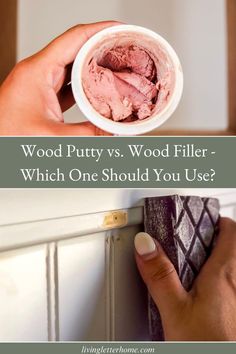 a person holding a cup with pink ice cream in it and the words, wood putty vs wood filler - which one should you use?