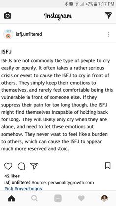 And Sean still hasn’t learned that I prefer to cry alone. Defender Personality, Isfj Things, Infj Isfj, Poor Child, Myers Briggs Personality Test, Personality Profile