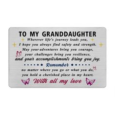 a metal plaque with the words to my granddaughter