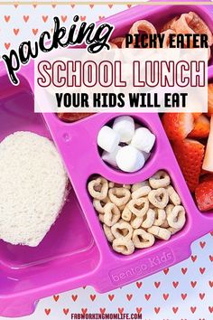 a pink tray with food in it and the words packing school lunch your kids will eat