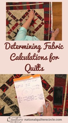 a person writing on a piece of paper with the words determining fabric calculations for quilts