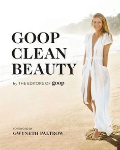 Gwyneth Paltrow beauty detox recipes from the new book, GOOP Clean Beauty Bushy Eyebrows, Stuart Florida, Beauty Regime, Fashion Corner, Oily Hair, Detox Recipes, Ingrown Hair, Find Beauty