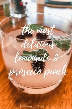 Lemonade Prosecco Punch - A Summer Favorite » Follow My Arrow Prosecco Vodka Punch, Vodka Prosecco Punch, Prosecco Drinks Easy, Drink With Prosecco, Punch With Prosecco, Lemonade Prosecco Punch, Boho Drinks, Prosecco Party, Cocktail Prosecco