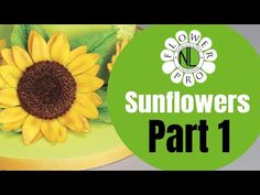 sunflowers on a green plate with the words sunflowers part 1