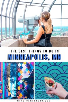 the best things to do in minneapolis, mn with pictures and text overlays