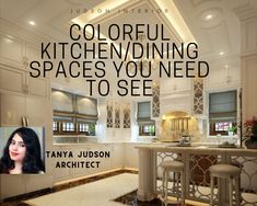 Colorful Kitchen|Dining Spaces You Need To See.