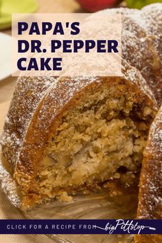 a close up of a cake on a plate with the words papa's dr pepper cake