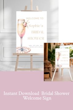 a sign that is on top of a easel with flowers in it and the words, instant wedding bridal shower welcome sign