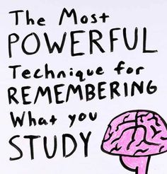 the most powerful technique forremembering what you study is written on a piece of paper