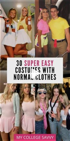 some people are dressed up in costumes and posing for the camera with text overlay that reads 30 super easy costumes with normal clothes