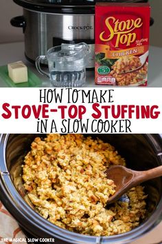 crock pot stuffing in slow cooker with text overlay that reads how to make stove top stuffing in a slow cooker