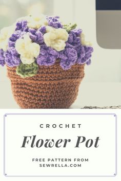 a crochet flower pot is shown with the title