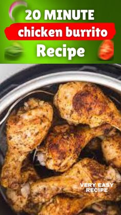 the chicken is being cooked in an electric pressure cooker with text overlay that reads 20 minute chicken burrito recipe